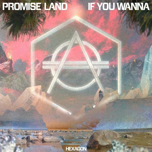 Promise Land — If You Wanna cover artwork