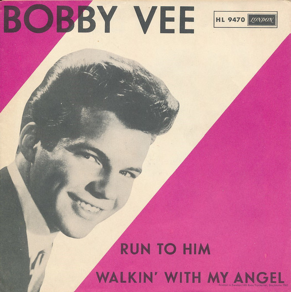 Bobby Vee — Run to Him cover artwork