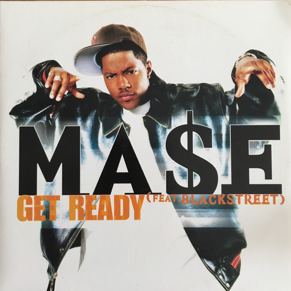 Mase ft. featuring Blackstreet Get Ready cover artwork