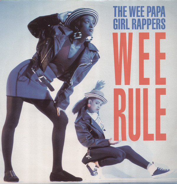 Wee Papa Girl Rappers — Wee Rule cover artwork