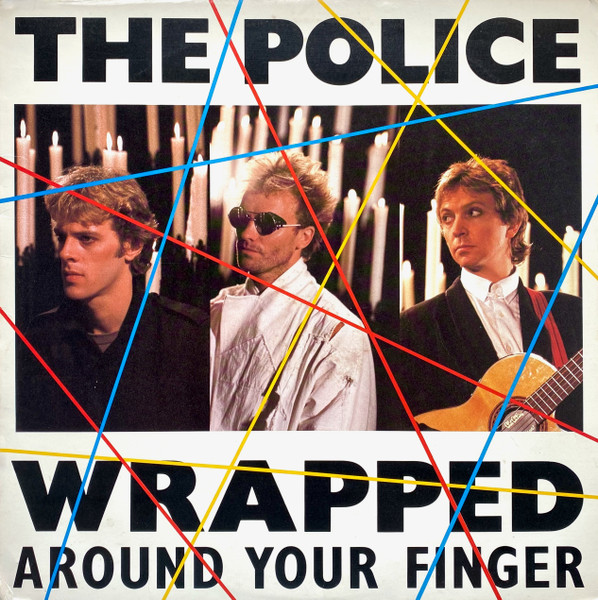 The Police Wrapped Around Your Finger cover artwork