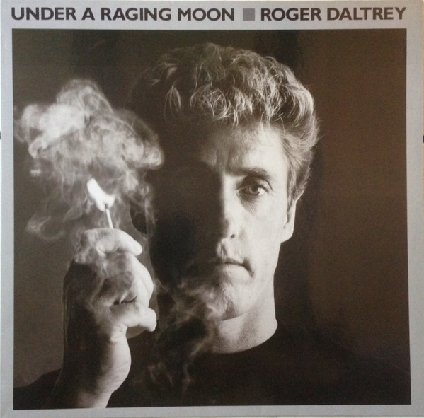 Roger Daltrey Under a Raging Moon cover artwork