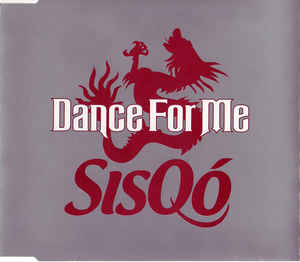 Sisqó Dance for Me cover artwork