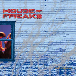 House of Freaks — 40 Years cover artwork