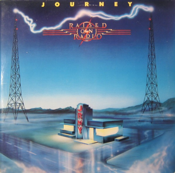 Journey Raised on Radio cover artwork