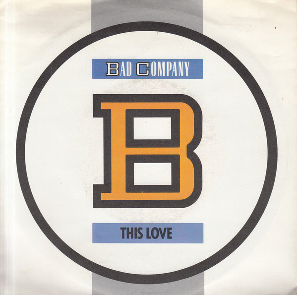 Bad Company — This Love cover artwork