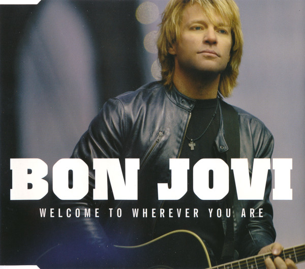 Bon Jovi — Welcome to Wherever You Are cover artwork