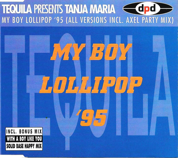 Tequila & Tanja Maria — My Boy Lollipop &#039;95 cover artwork