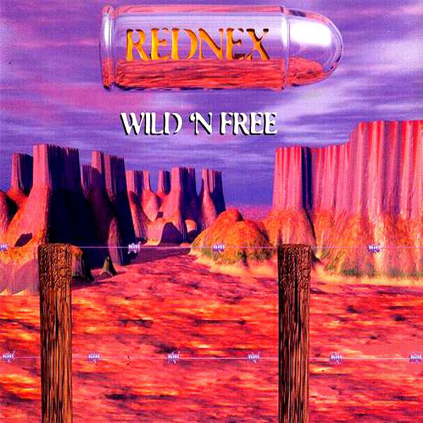 Rednex — Wild &#039;n Free cover artwork