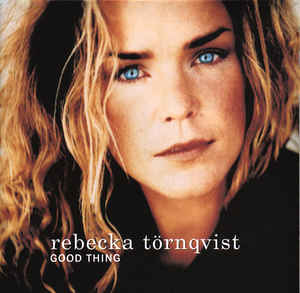 Rebecka Törnqvist Good Thing cover artwork