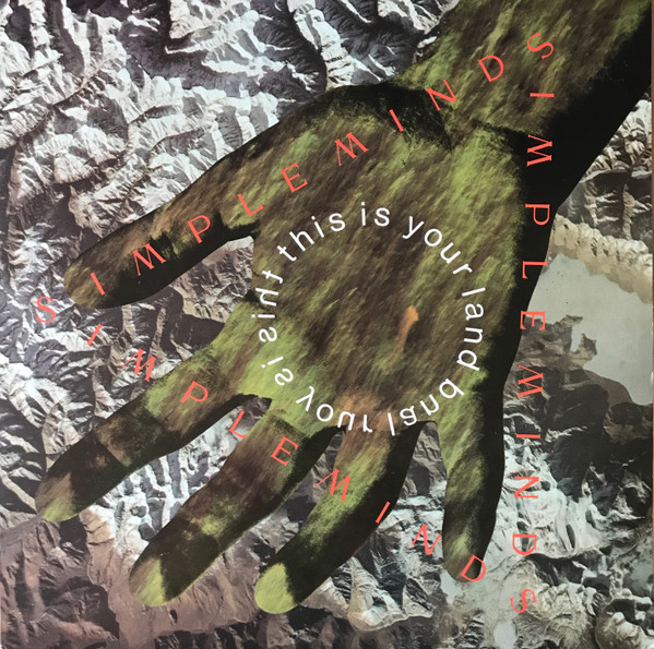 Simple Minds — This Is Your Land cover artwork