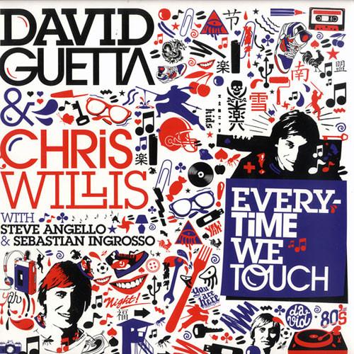 David Guetta, Chris Willis, Steve Angello, & Sebastian Ingrosso Everytime We Touch cover artwork