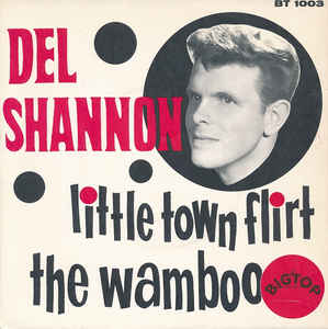Del Shannon — Little Town Flirt cover artwork