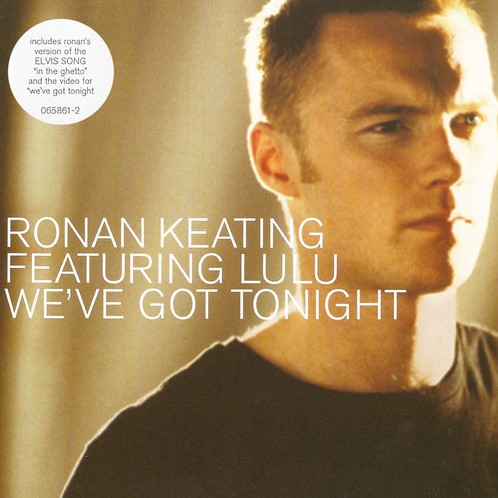 Ronan Keating & Lulu We&#039;ve Got Tonight cover artwork