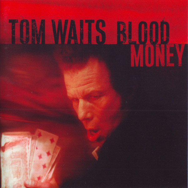 Tom Waits Blood money cover artwork