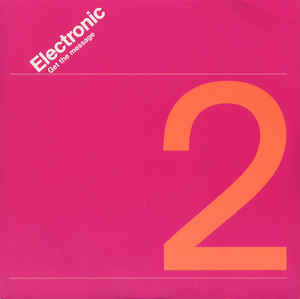 Electronic Get The Message (UK 7&#039; MIX) cover artwork