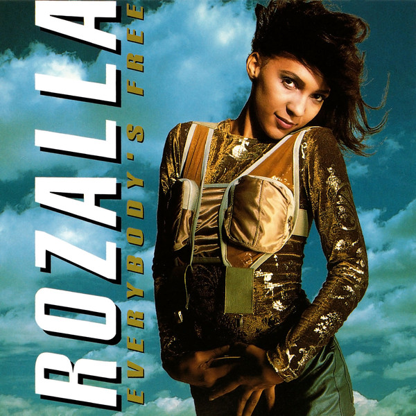 Rozalla Everybody&#039;s Free cover artwork