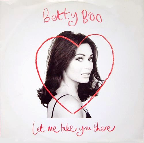 Betty Boo — Let Me Take You There cover artwork