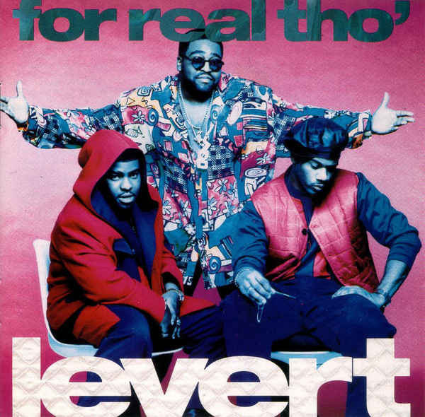 LeVert For Real Tho&#039; cover artwork