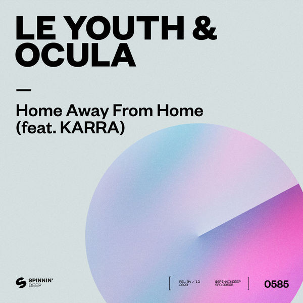 Le Youth & OCULA ft. featuring Karra Home Away From Home cover artwork