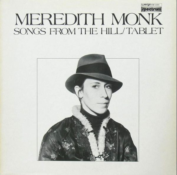 Meredith Monk Songs from the Hill / Tablet cover artwork
