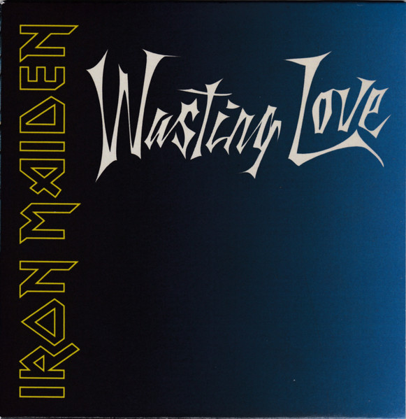 Iron Maiden — Wasting Love cover artwork