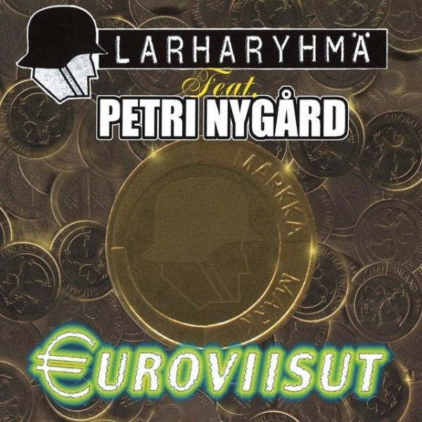 Larharyhmä & Petri Nygård €uroviisut cover artwork