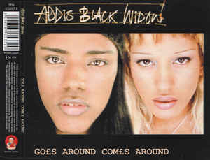 Addis Black Widow — Goes Around Comes Around cover artwork
