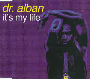 Dr. Alban It&#039;s My Life cover artwork