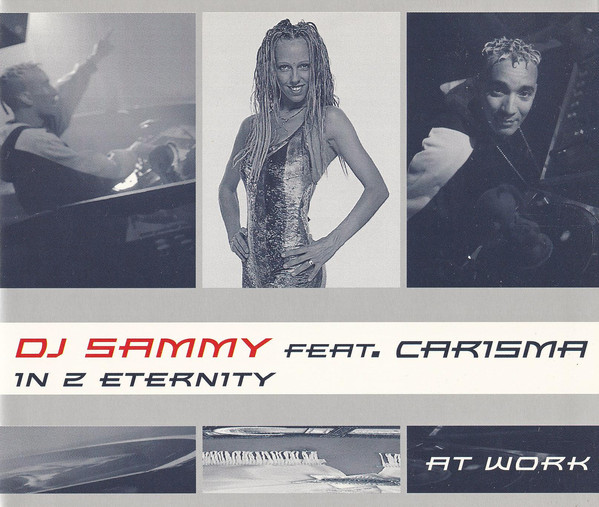 DJ Sammy ft. featuring CARISMA In 2 Eternity cover artwork