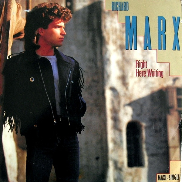 Richard Marx — Right Here Waiting cover artwork