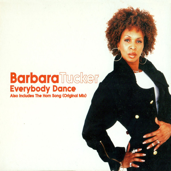 Barbara Tucker — Everybody Dance (The Horn Song) cover artwork