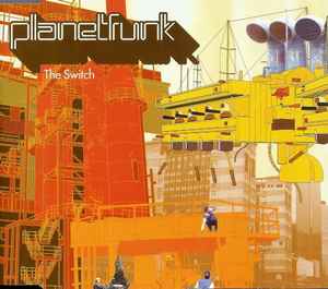 Planet Funk — The Switch cover artwork