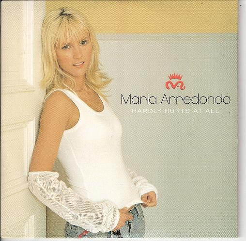 Maria Arredondo — Hardly Hurts At All cover artwork