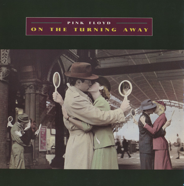 Pink Floyd On The Turning Away cover artwork