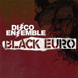 Disco Ensemble — Black Euro cover artwork