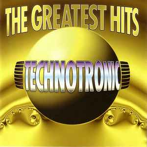 Technotronic The Greatest Hits cover artwork