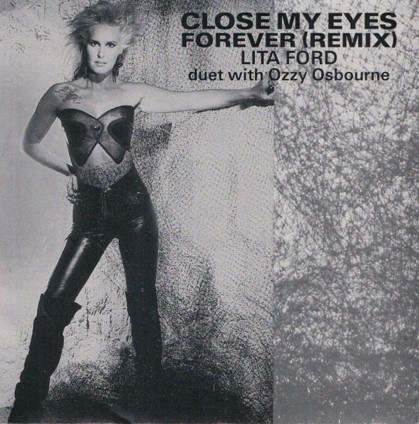 Lita Ford & Ozzy Osbourne Close My Eyes Forever cover artwork