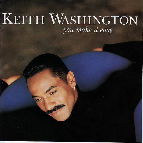 Keith Washington You Make It Easy cover artwork
