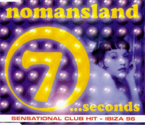 NOMANSLAND — Seven Seconds cover artwork