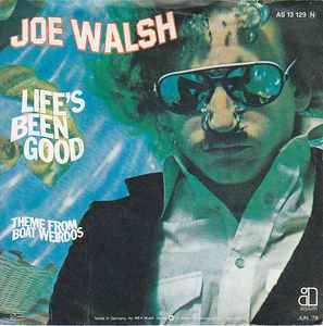 Joe Walsh Life&#039;s Been Good cover artwork