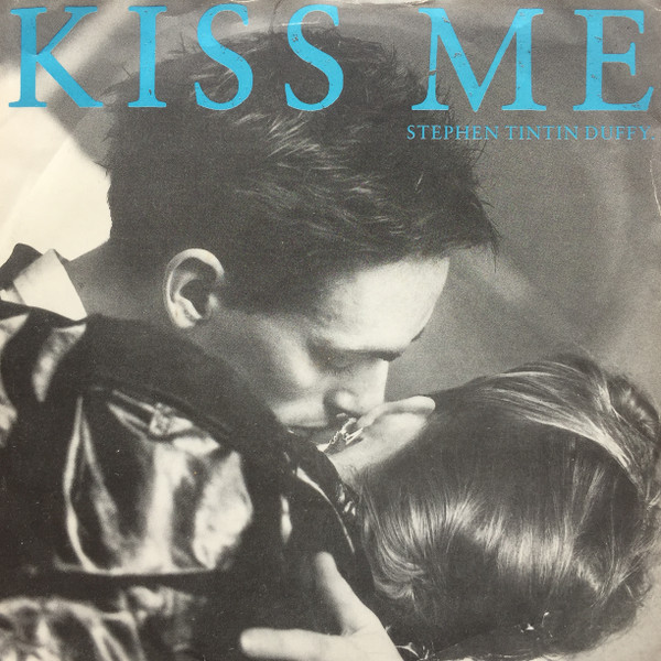 Stephen Tintin Duffy Kiss Me cover artwork