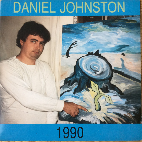 Daniel Johnston — Some Things Last a Long Time cover artwork