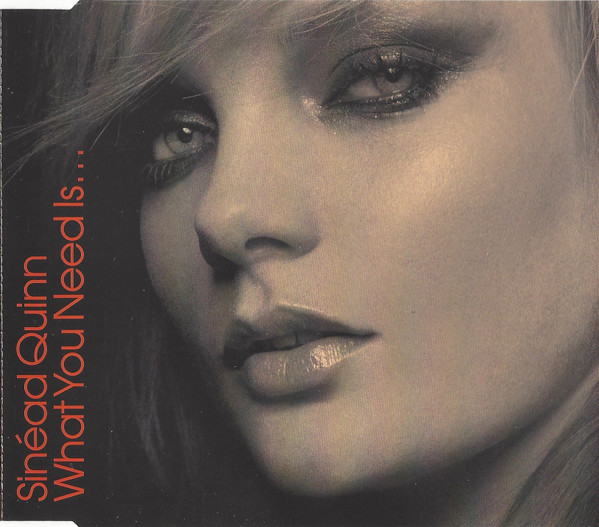 Sinéad Quinn — What You Need Is… cover artwork