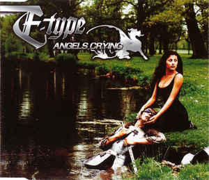 E-Type Angels Crying cover artwork