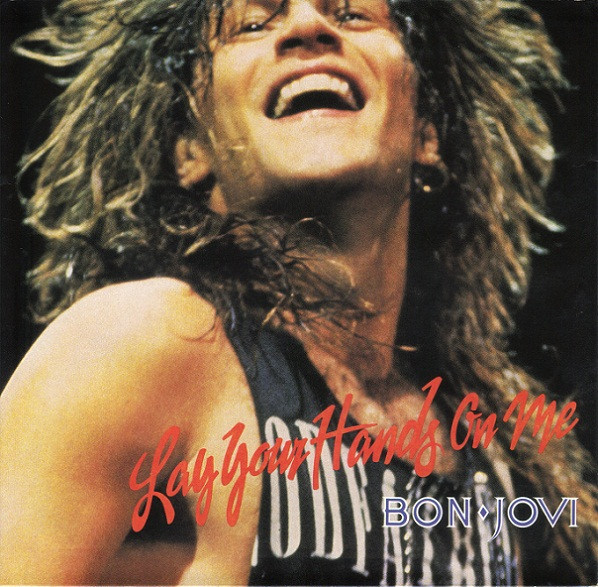 Bon Jovi — Lay Your Hands On Me cover artwork
