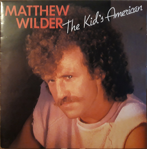 Matthew Wilder The Kid&#039;s American cover artwork