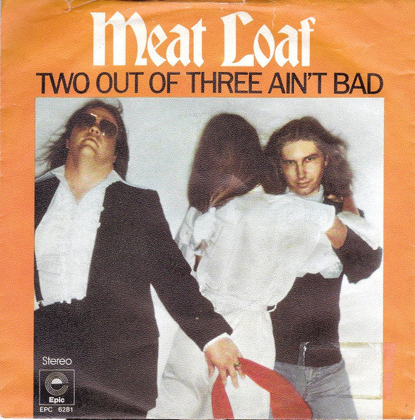 Meat Loaf Two Out Of Three Ain&#039;t Bad cover artwork