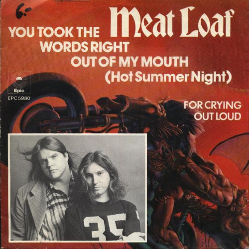 Meat Loaf You Took The Words Right Out of My Mouth (Hot Summer&#039;s Night) cover artwork