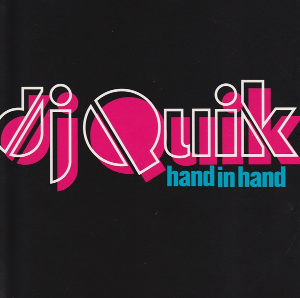 DJ Quik featuring 2nd II None & El DeBarge — Hand in Hand cover artwork